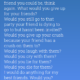 Dream Meaning of A Friend Dying