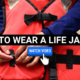 Dream Meaning of Wearing A Life Jacket