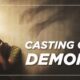 Dream Meaning of Casting Out Demons
