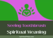 Dream Meaning of Seeing Toothbrush